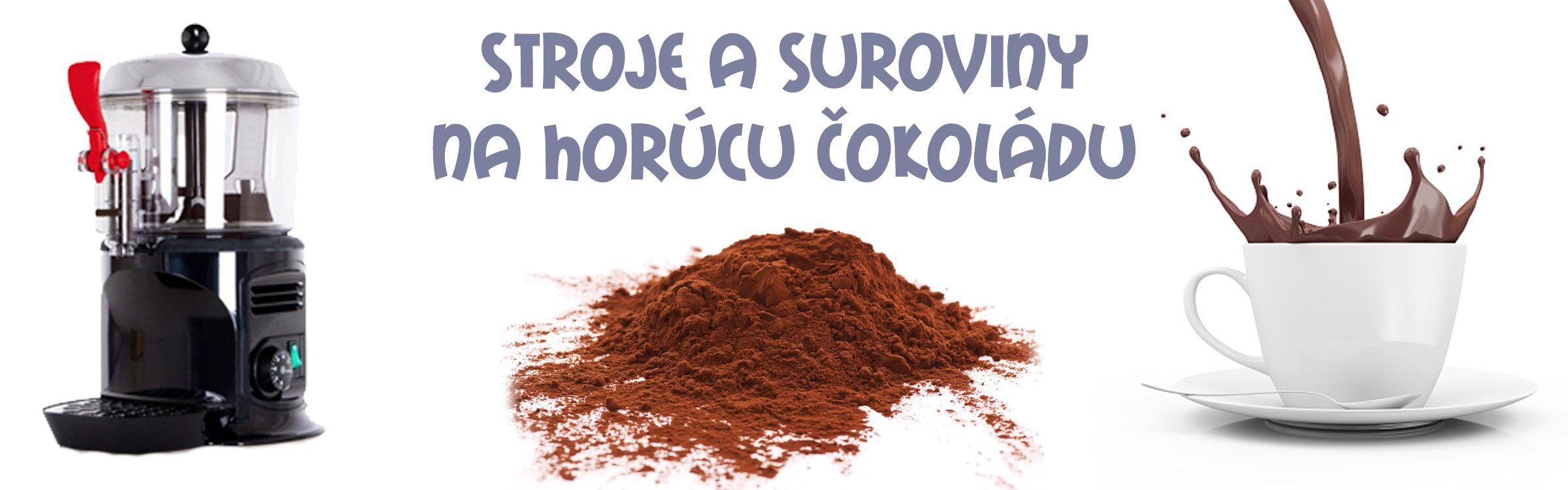 Stroje na horúcu čokoládu